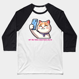 Cat Selfie Baseball T-Shirt